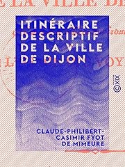 Itinéraire ville dijon d'occasion  Livré partout en France