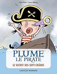 Plume pirate secret d'occasion  Livré partout en France