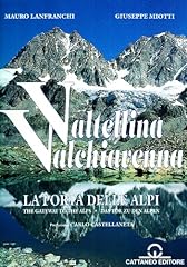 Valtellina valchiavenna. porta usato  Spedito ovunque in Italia 