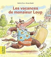 Vacances monsieur loup d'occasion  Livré partout en France