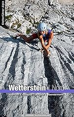 Alpinkletterführer wetterstein nord gebraucht kaufen  Wird an jeden Ort in Deutschland