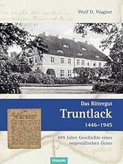 Rittergut truntlack 1446 gebraucht kaufen  Wird an jeden Ort in Deutschland