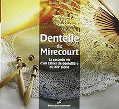 Dentelle mirecourt seconde d'occasion  Livré partout en France