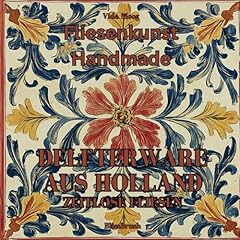 Delfterware holland zeitlose gebraucht kaufen  Wird an jeden Ort in Deutschland