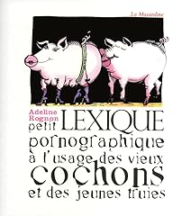 Petit lexique pornographique d'occasion  Livré partout en France