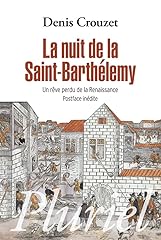 Nuit saint barthélémy d'occasion  Livré partout en Belgiqu