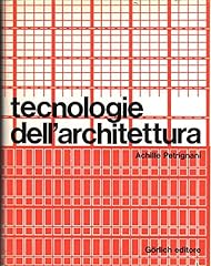 Tecnologie dell architettura usato  Spedito ovunque in Italia 