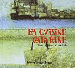 Cuisine catalane tome d'occasion  Livré partout en France