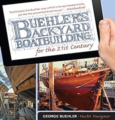 Buehler backyard boatbuilding for sale  Delivered anywhere in USA 