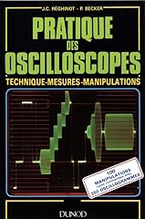 Pratique oscilloscopes techniq d'occasion  Livré partout en Belgiqu