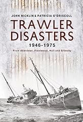 Trawler disasters 1946 for sale  Delivered anywhere in UK