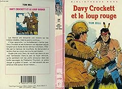 Davy crockett loup d'occasion  Livré partout en France
