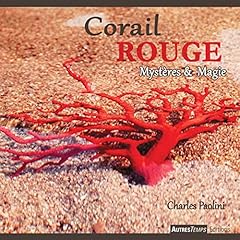 Corail rouge mystères d'occasion  Livré partout en Belgiqu