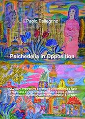 Psichedelia opposition vol. usato  Spedito ovunque in Italia 