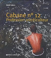 Cabane profession ostréiculte d'occasion  Livré partout en France