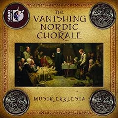 Vanishing nordic chorale for sale  Delivered anywhere in USA 