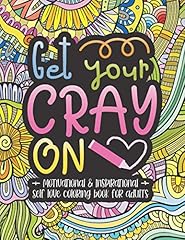 Get cray motivational for sale  Delivered anywhere in USA 