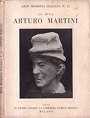 Arturo martini. usato  Spedito ovunque in Italia 