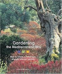 Gardening mediterranean way for sale  Delivered anywhere in USA 