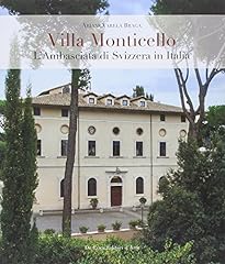 Villa monticello. ambasciata usato  Spedito ovunque in Italia 
