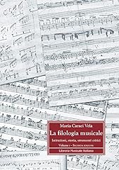 Filologia musicale. istituzion usato  Spedito ovunque in Italia 