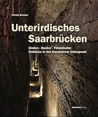 Unterirdisches saarbrücken st gebraucht kaufen  Wird an jeden Ort in Deutschland