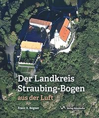 Landkreis straubing bogen gebraucht kaufen  Wird an jeden Ort in Deutschland
