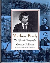Mathew brady life for sale  Delivered anywhere in USA 