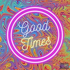 Good times explicit for sale  Delivered anywhere in UK