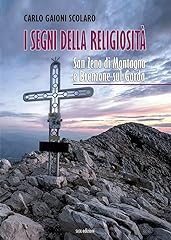 Segni della religiosità. usato  Spedito ovunque in Italia 