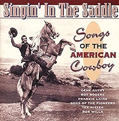 Singin saddle songs for sale  Delivered anywhere in USA 