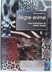 Dictionnaire règne animal d'occasion  Livré partout en France