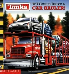 If I Could Drive a Car Hauler! (Tonka) for sale  Delivered anywhere in USA 