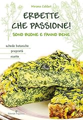 Erbette che passione usato  Spedito ovunque in Italia 