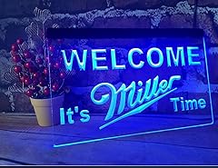 Miller time welcome for sale  Delivered anywhere in USA 
