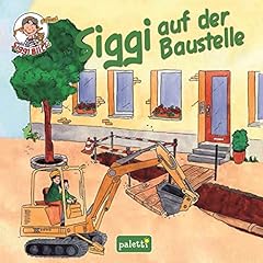 Siggi baustelle gebraucht kaufen  Wird an jeden Ort in Deutschland