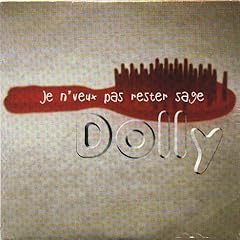 Dolly veux rester d'occasion  Livré partout en France