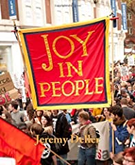 [(Jeremy Deller: Joy in People )] [Author: Ralph Rugoff], used for sale  Delivered anywhere in UK