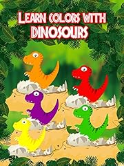 Learn colors dinosaurs for sale  Delivered anywhere in USA 