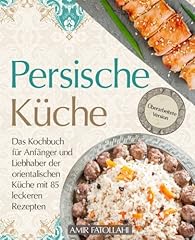 Persische küche kochbuch gebraucht kaufen  Wird an jeden Ort in Deutschland