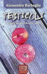 Testicoli. sempre meglio usato  Spedito ovunque in Italia 