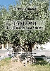 Salomi antica famiglia usato  Spedito ovunque in Italia 