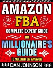 AMAZON FBA: Complete Expert Guide: The Millionaire's Guide to Selling on Amazon (Fulfillment By Amazon, Amazon FBA, How to Find Suppliers for Amazon FBA, ... Sell on Amazon, M Book 1) (English Edition) usato  Spedito ovunque in Italia 