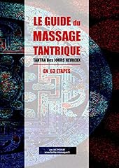 Guide massage tantrique d'occasion  Livré partout en Belgiqu