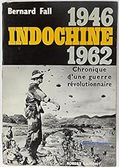 Indochine. 1946 1962. d'occasion  Livré partout en France