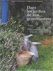 Jardins grands mères d'occasion  Livré partout en France