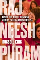 Rajneeshpuram inside cult for sale  Delivered anywhere in USA 
