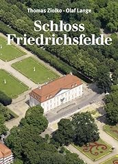 Schloss friedrichsfelde gebraucht kaufen  Wird an jeden Ort in Deutschland
