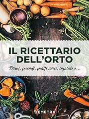 Ricettario dell orto. usato  Spedito ovunque in Italia 