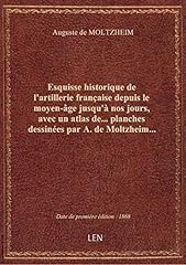 Esquisse historique artillerie d'occasion  Livré partout en France